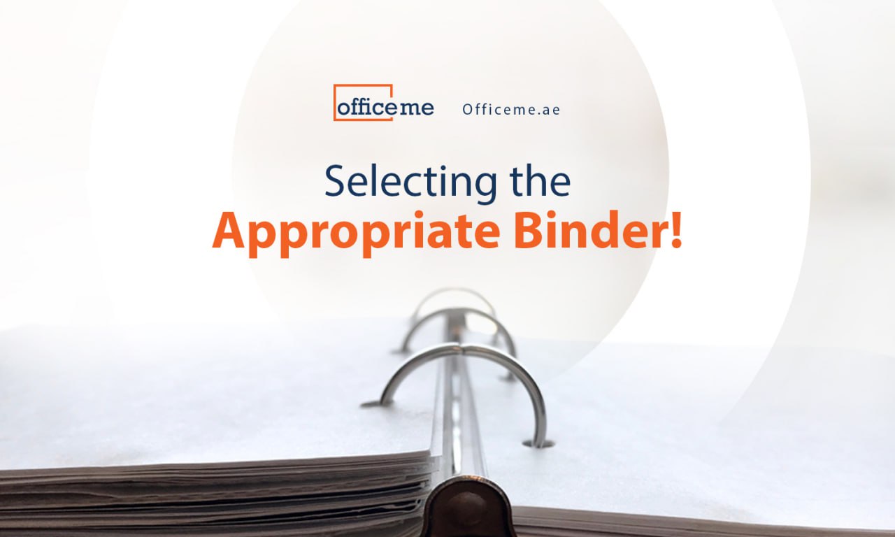 Selecting the Appropriate Binder | Office me