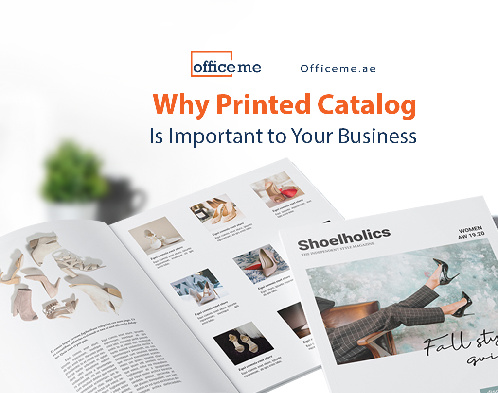 Why Printed Catalog Is Important to Your Business | Office me